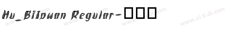 Hu_BiIowan Regular字体转换